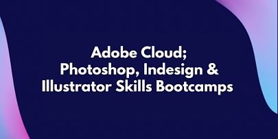 Adobe Digital Skills Bootcamps