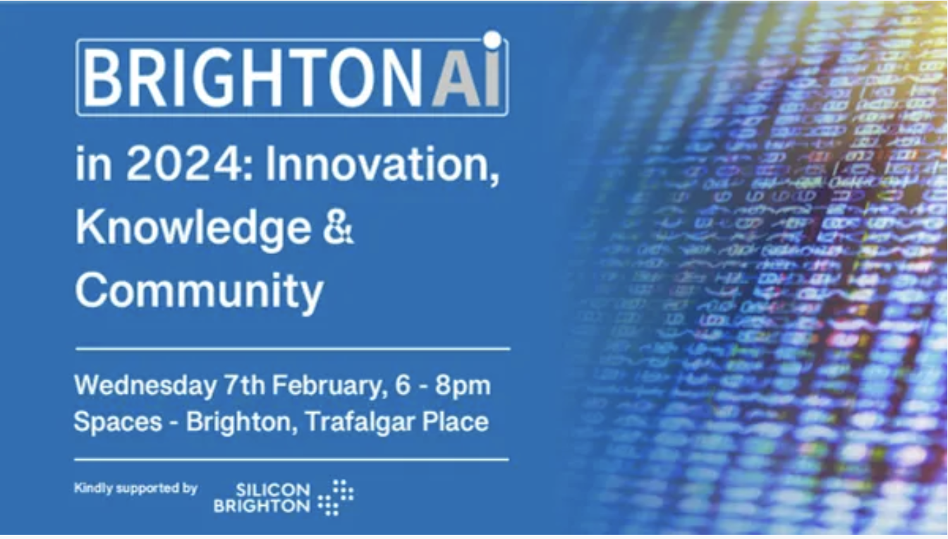 Brighton AI in 2024: Innovation, Knowledge & Community