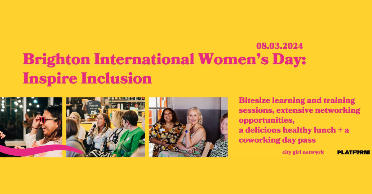 Brighton International Women's Day: Inspire Inclusion