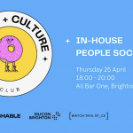 People + Culture Club: April Social (IN HOUSE ONLY)