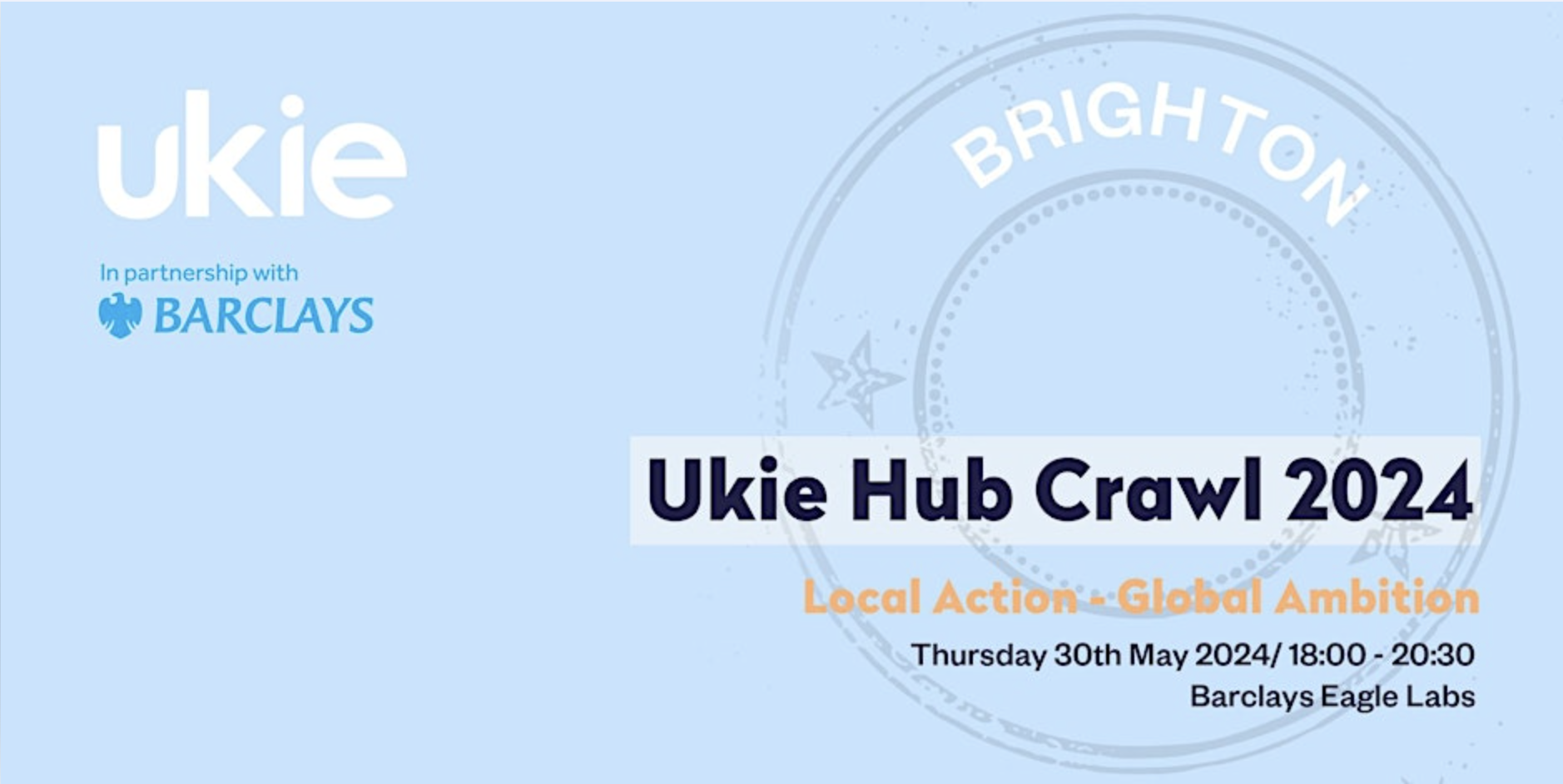 Ukie Hub Crawl Brighton - Local Action: Global Ambition