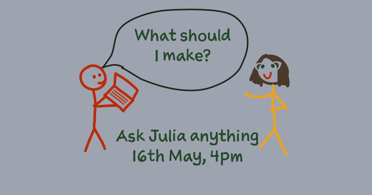 Ask Julia Anything – Free Workshop – 16th May