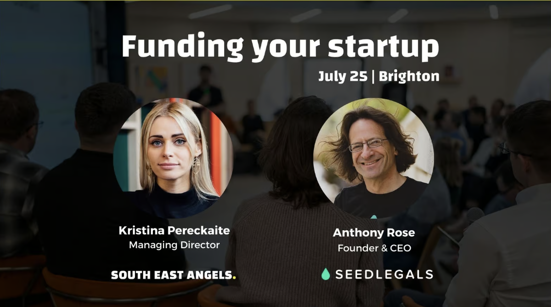 Funding your startup: By SeedLegals and South East Angels