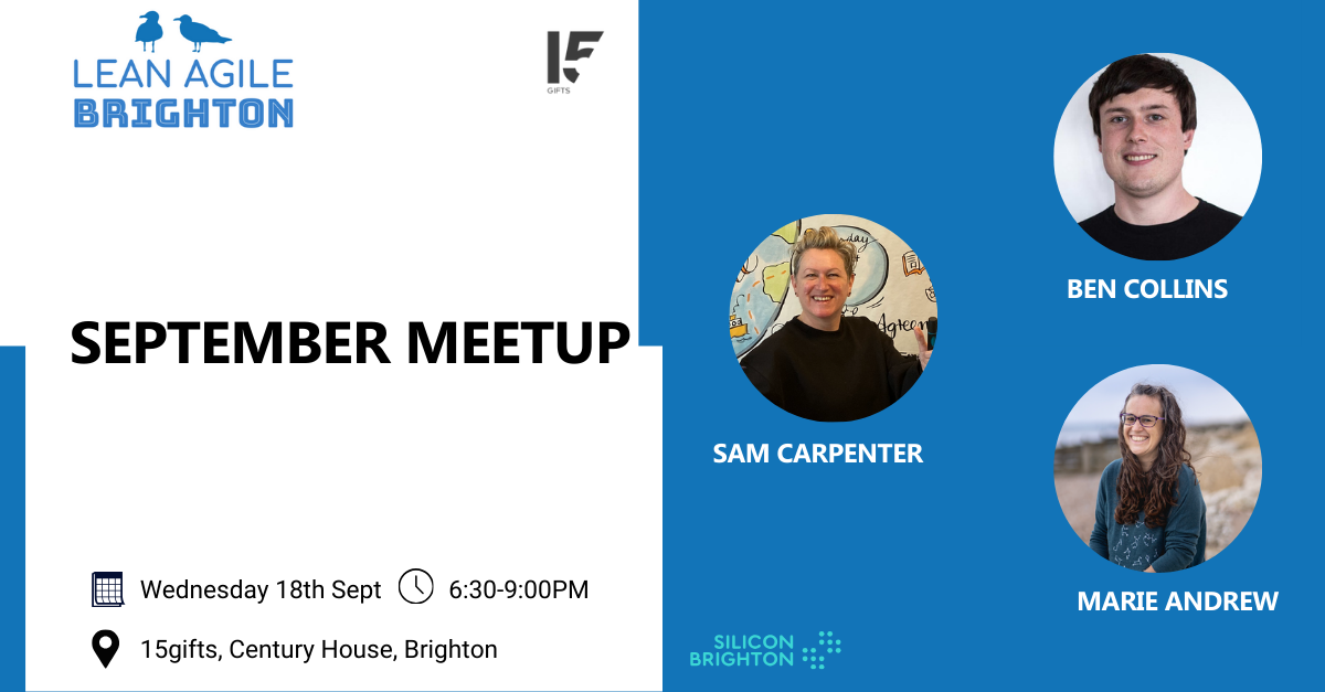 Lean Agile Brighton - September Meetup