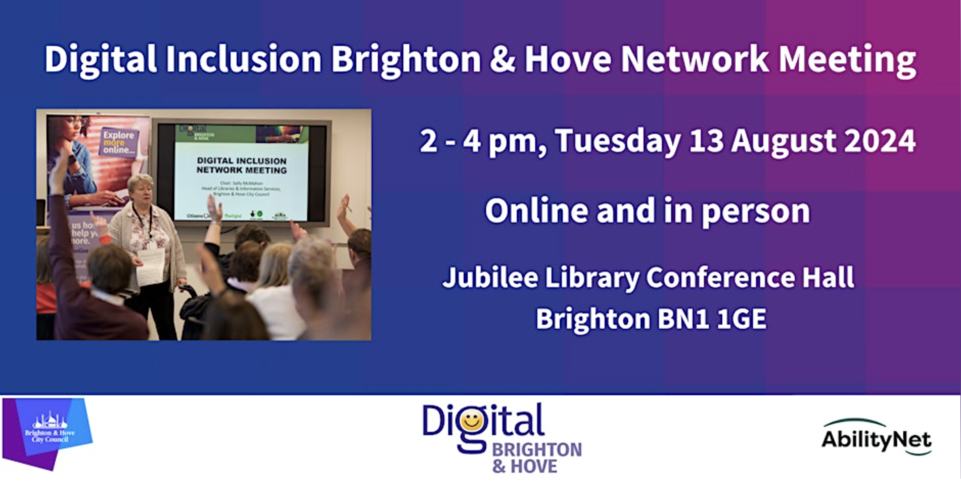 Digital Inclusion in Brighton & Hove Network Meeting: In person attendance