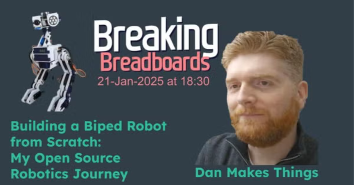 Breaking Breadboards: Building a Biped Robot From Scratch