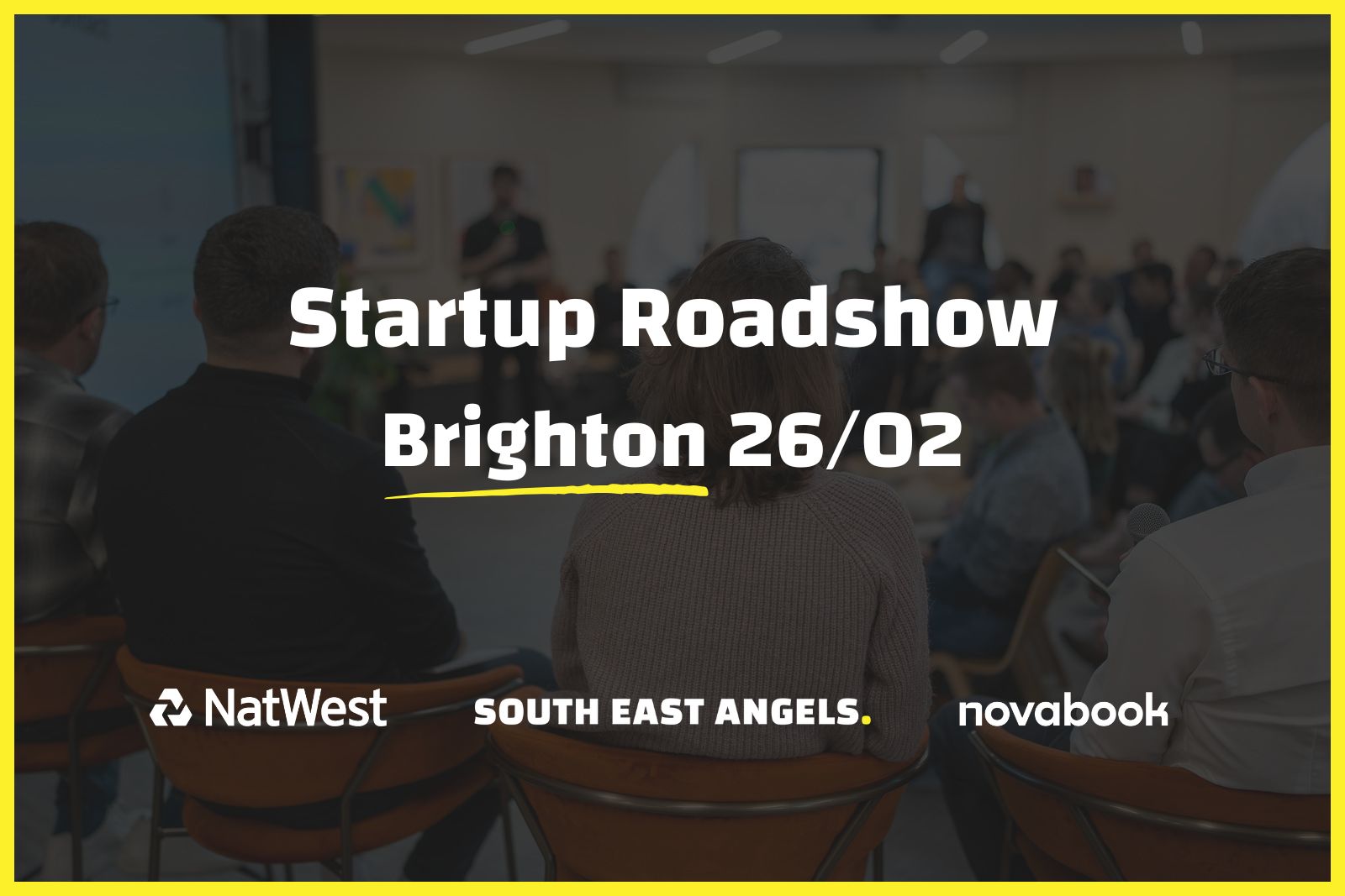 Startup Roadshow Brighton 🚀