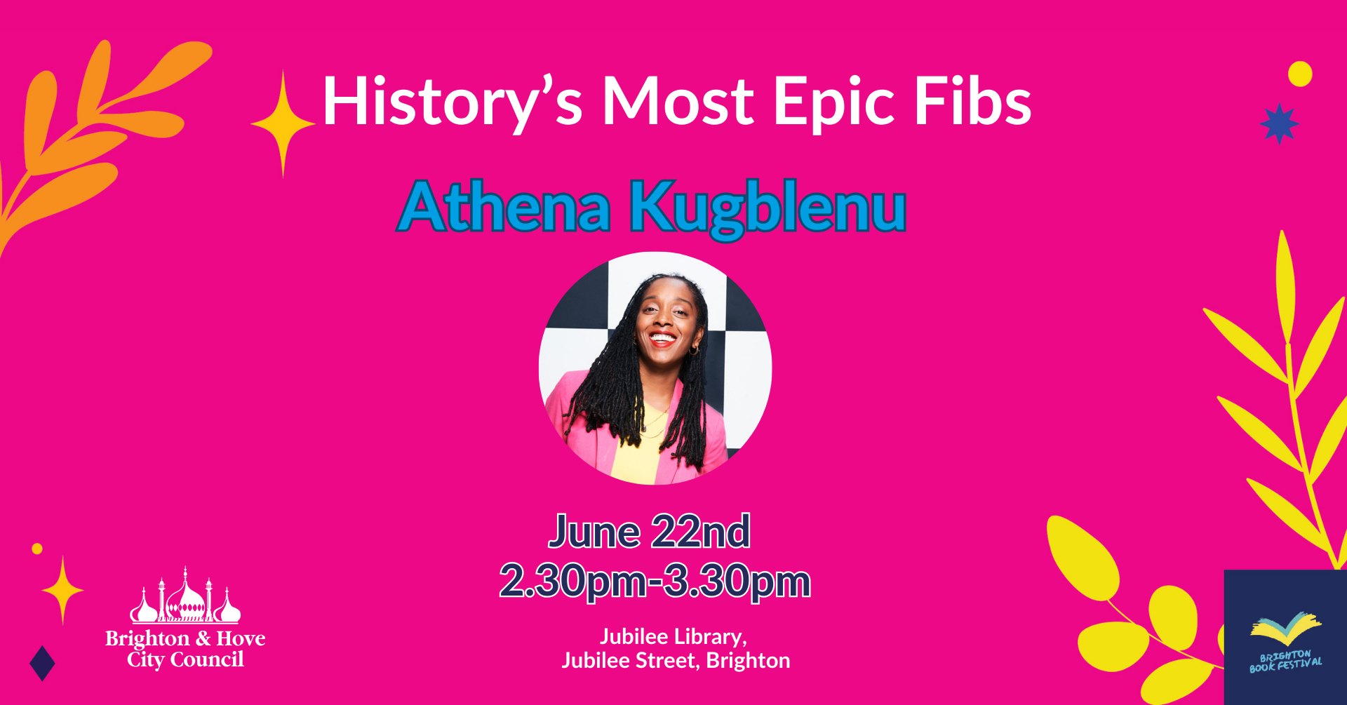 History's Most Epic Fibs with Athena Kugblenu - Family Event including Free Lunch for the kids