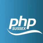 PHP Sussex - Encoding Explained & Debugging Self-Doubt