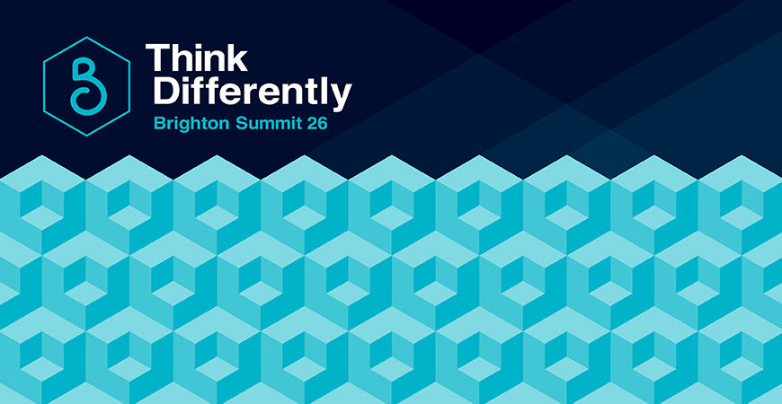 Brighton Summit: Think Differently